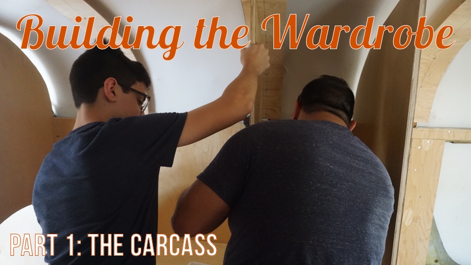 The Wardrobe: Part 1 - The Carcass
