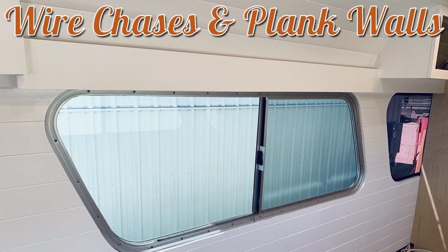 Wire Chases & Plank Walls